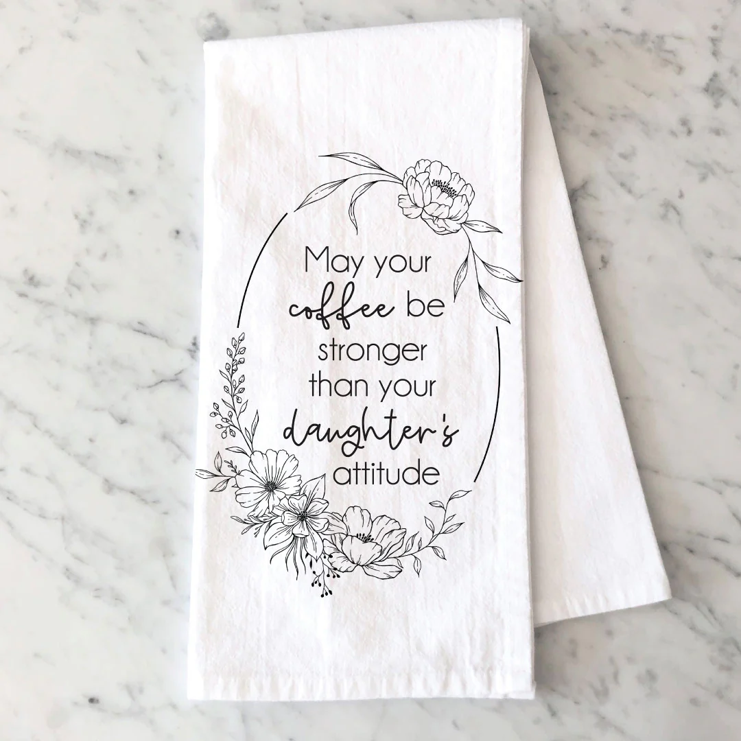 Tea Towel | Coffee Stronger Than Attitude