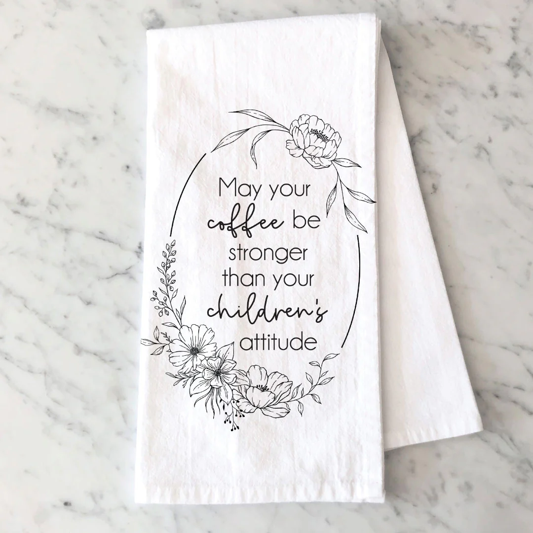 Tea Towel | Coffee Stronger Than Attitude
