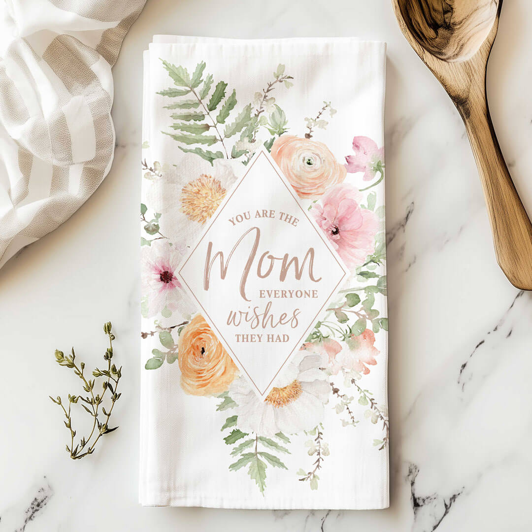 Tea Towel | Mom Wishes