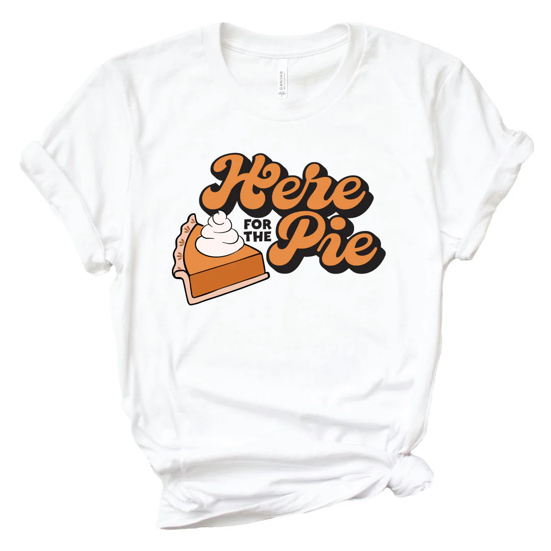 Here For the Pie Adult Graphic Tee | White