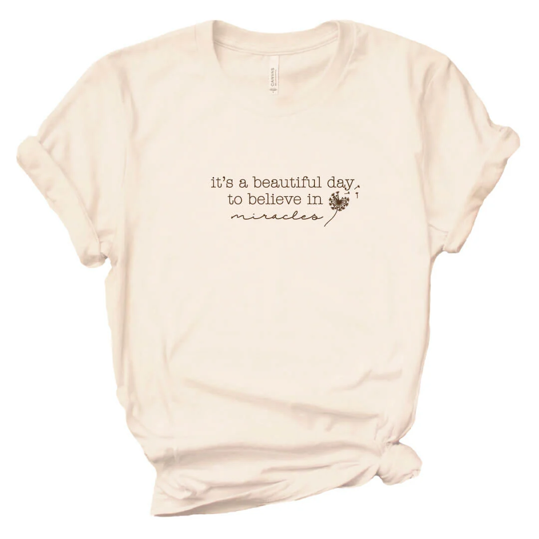 Beautiful Day For Miracles Graphic Tee | Ivory